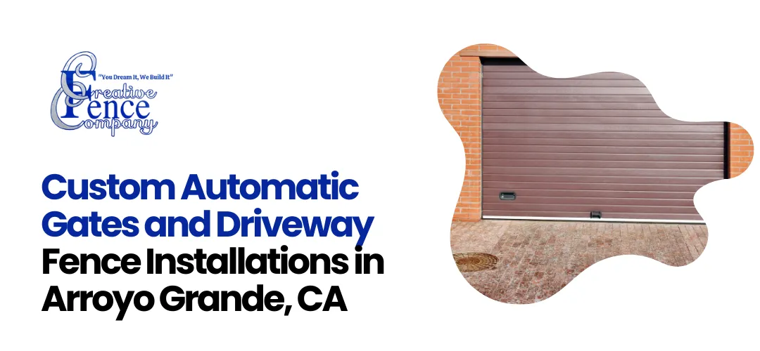 Fence Installation Arroyo Grande