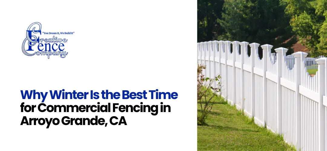 commercial fencing Arroyo Grande