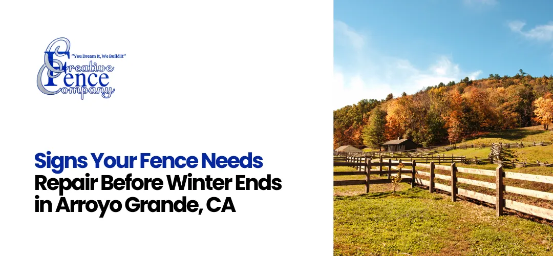 fence contractor Arroyo Grande CA