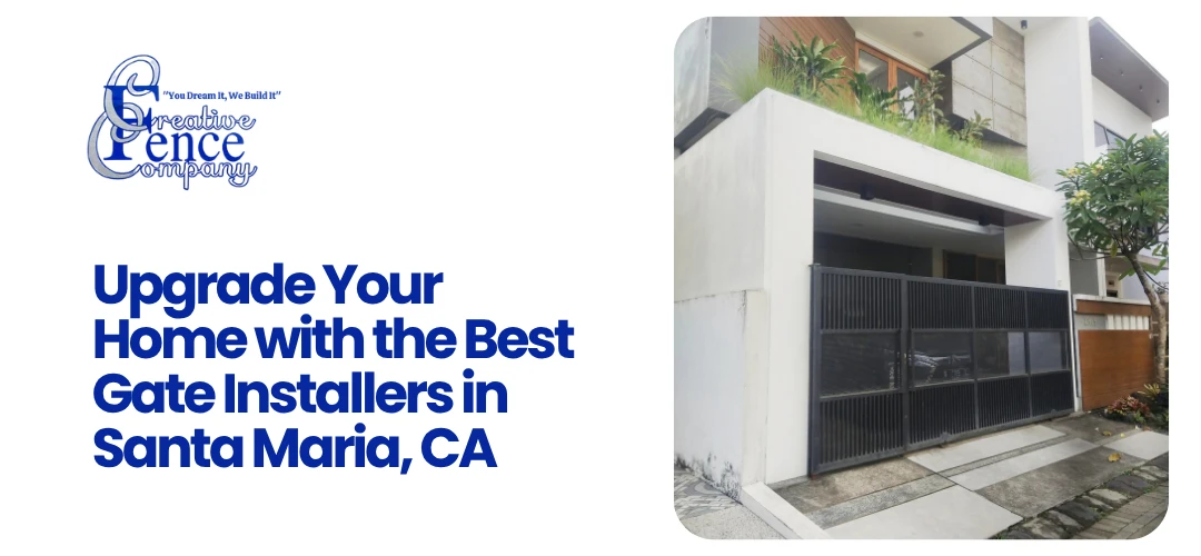driveway gate installers Santa Maria CA