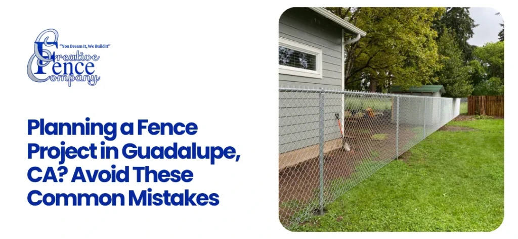 fence contractor Guadalupe, CA